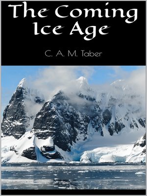 cover image of The Coming Ice Age